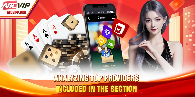 Analyzing top providers included in the section
