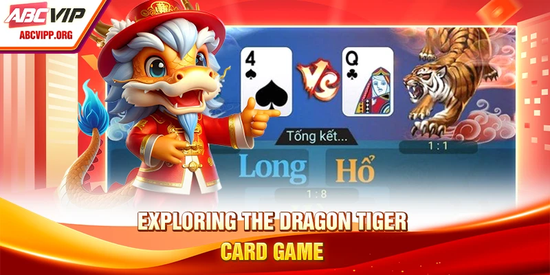 Exploring the dragon tiger card game