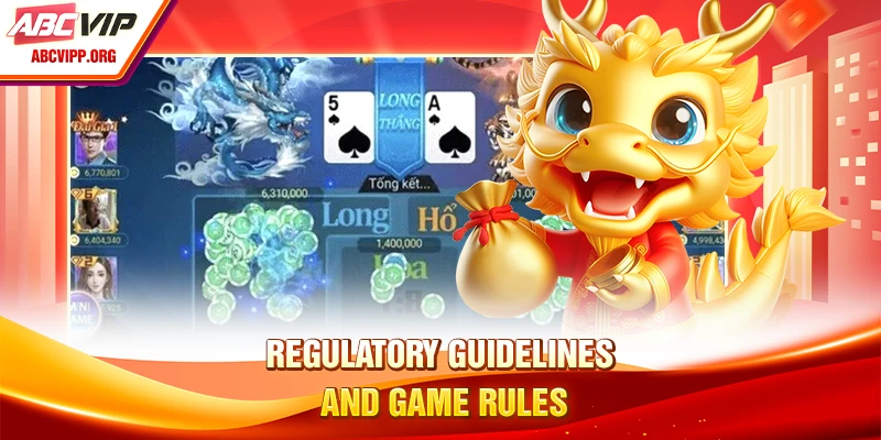 Regulatory guidelines and game rules