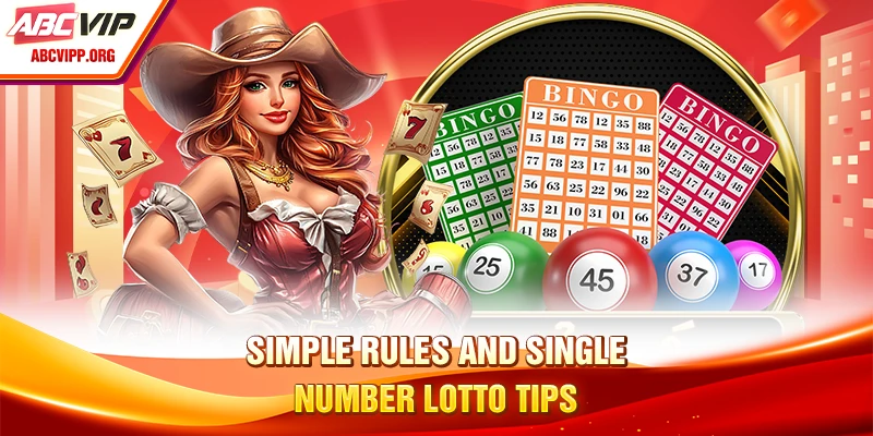 Simple rules and single number lotto tips