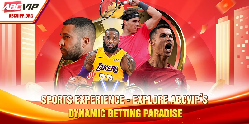 Sports Experience - Explore Dynamic Betting Paradise